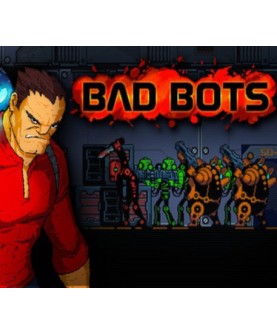 Bad Bots Steam Key GLOBAL